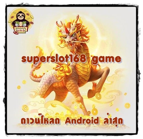 superslot168-game-Android